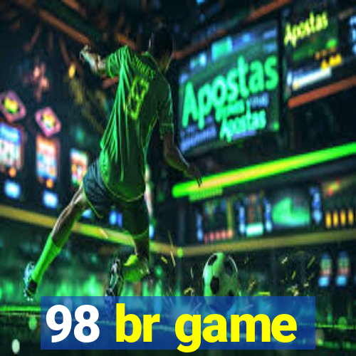 98 br game